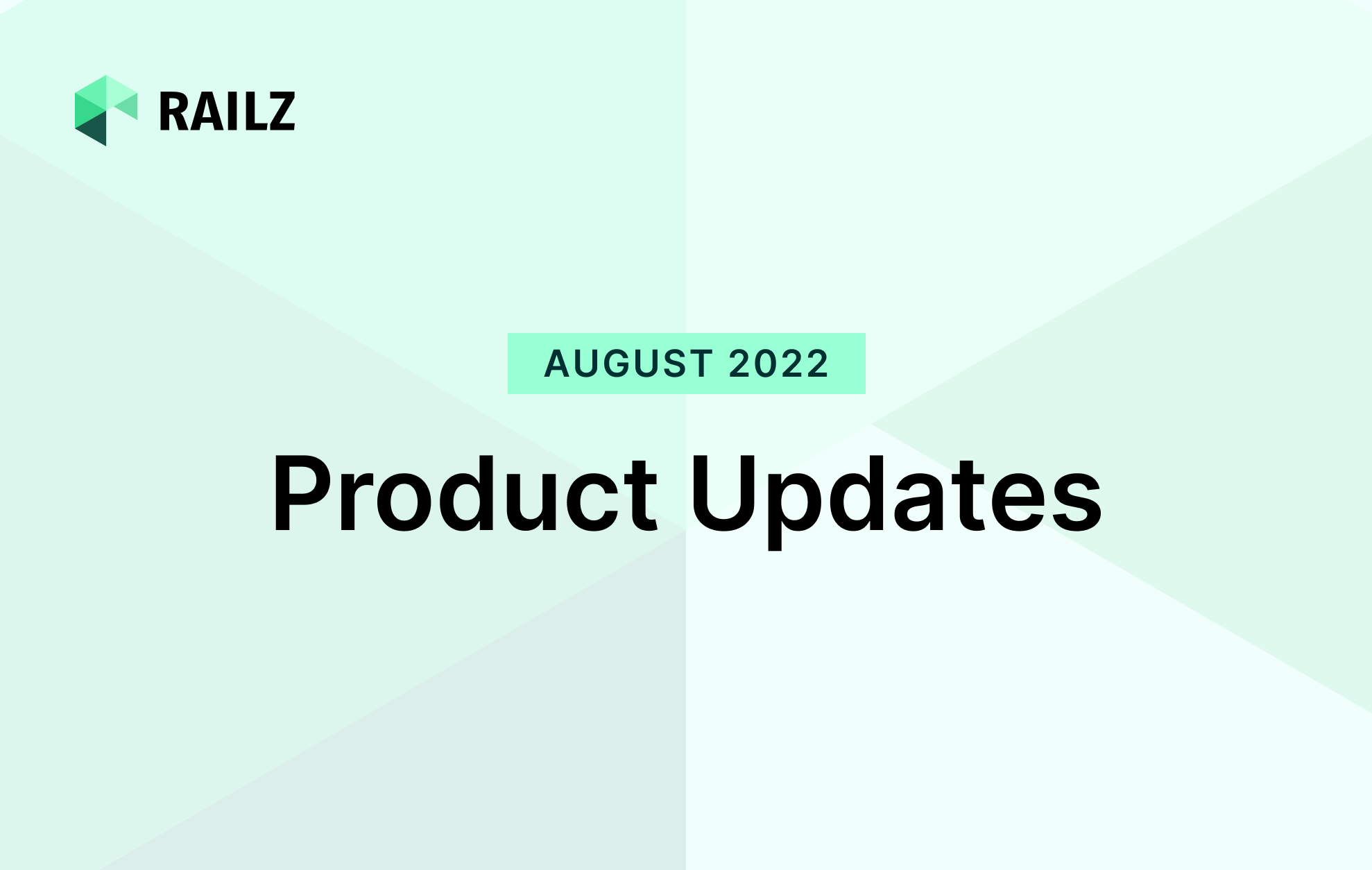 Product Updates August 2022