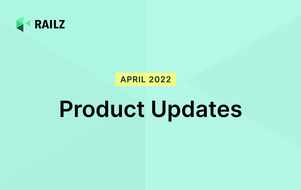 April 2022 Product Updates